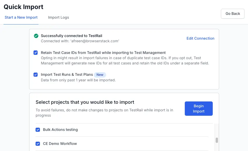 Select the applicable checkboxes and click Begin Import on the quick import dashboard